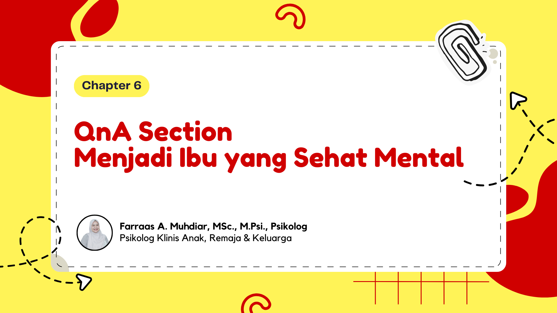 Chapter 6 - QnA Section Menjadi Ibu yang Sehat Mental - The Good Parent