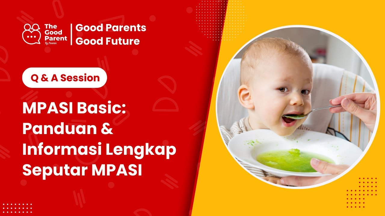 Chapter 5 - QnA Section MPASI Basic: Panduan & Informasi Lengkap ...